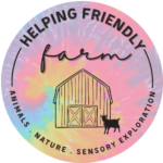 Circular logo for Helping Friendly Farm of a barn. Around circle says Animals, Nature, Sensory Exploration.